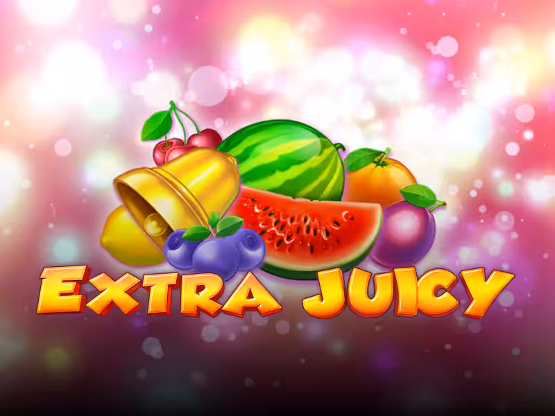 Extra Juicy